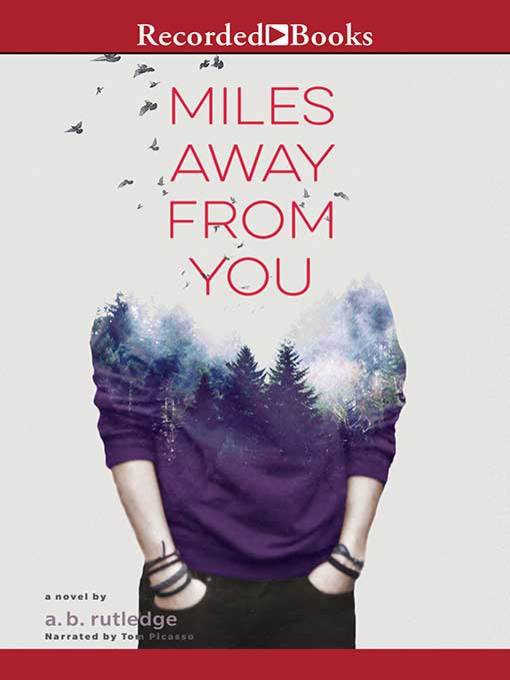 Title details for Miles Away from You by A.B. Rutledge - Available